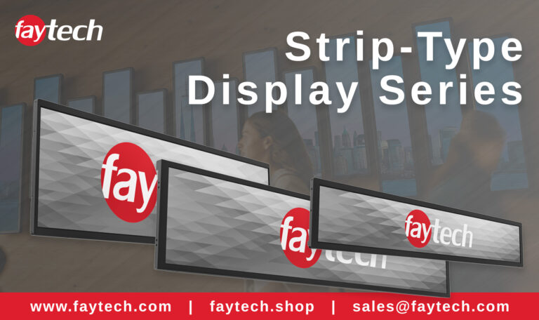 faytech strip type displays blog